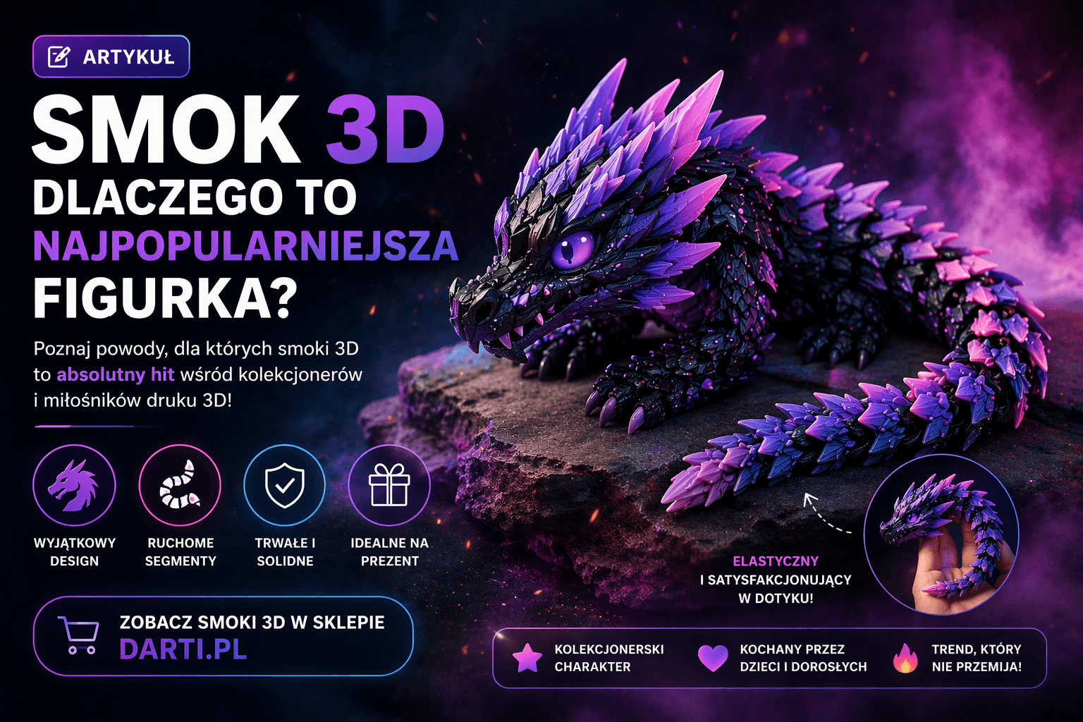 👉 Smok 3D – dlaczego to najpopularniejsza figurka?
